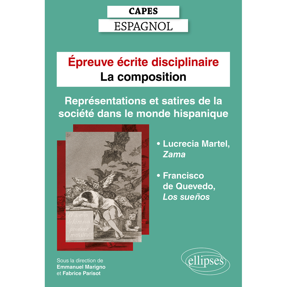 Capes Espagnol. Épreuve écrite disciplinaire - La composition. Session 2023. Représentations et sati