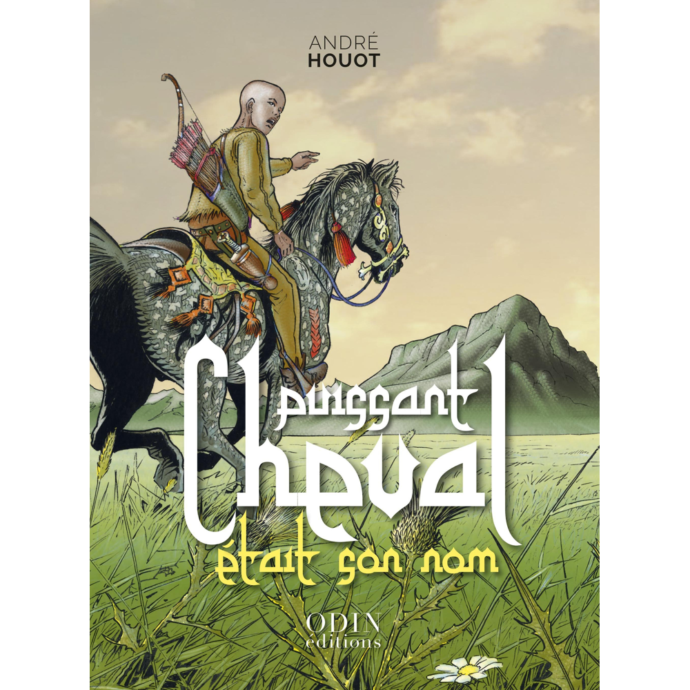 Puissant cheval était son nom (Grand format)