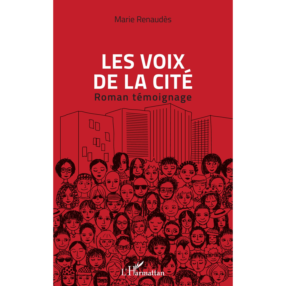 Les voix de la cité - Roman témoignage (Grand format)