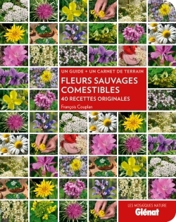 Fleurs sauvages comestibles (Broché)