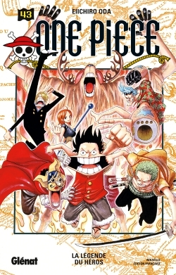 One Piece - Édition originale - Tome 43 - La légende du héros (Manga)