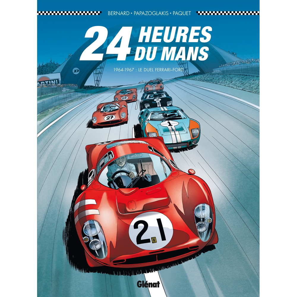 24 Heures du Mans - 1964-1967 - Le duel Ferrari-Ford (BD)