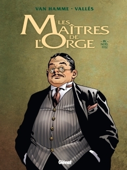 Les Maîtres de l'Orge - Tome 04 NE - Noël, 1932 (BD)