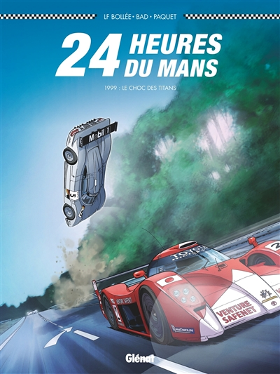 24 Heures du Mans - 1999 - Le Choc des Titans (BD)
