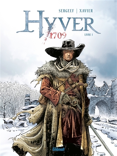 Hyver 1709 - Tome 1 (BD)