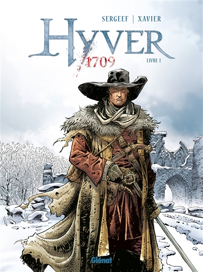 Hyver 1709 - Tome 1 (BD)