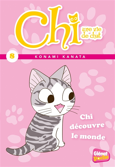 Chi - Poche - Tome 8 - Chi découvre le monde (Poche)