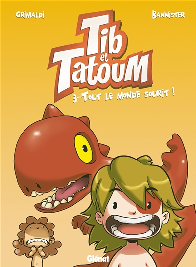 Tib et Tatoum - Tome 3 - Tout le monde sourit ! (BD)
