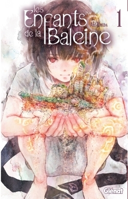 Les Enfants de la baleine - Tome 1 (Manga)