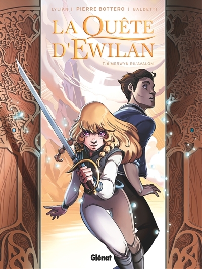 La Quête d'Ewilan - Tome 6 - Merwyn Ril'Avalon (BD)