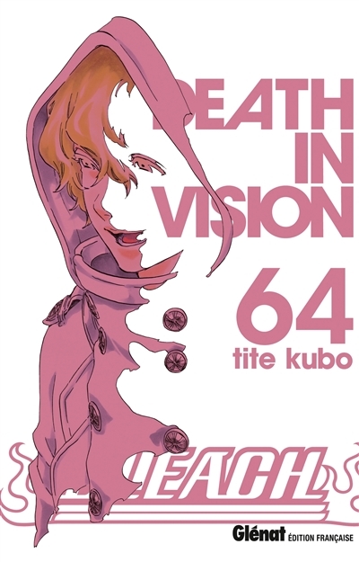 Bleach - Tome 64 - Death in vision (Manga)