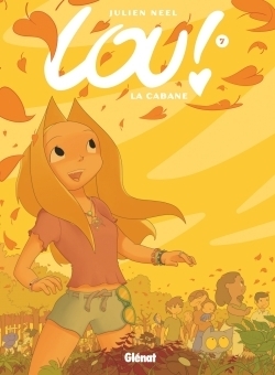 Lou ! - Tome 7 : La cabane (BD)