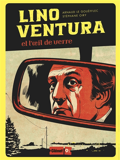 Lino Ventura - Et l'oeil de verre (BD)