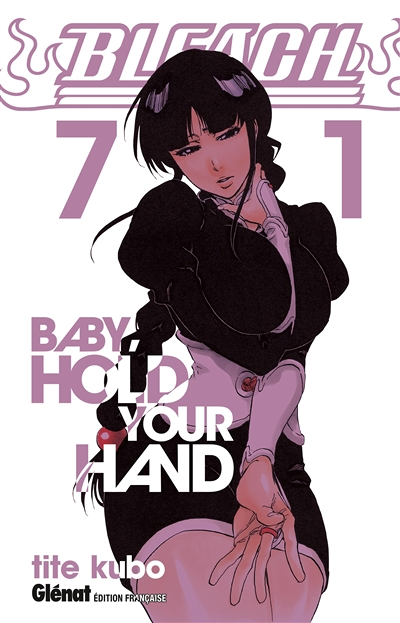 Bleach - Tome 71 - Baby hold your hand (Manga)