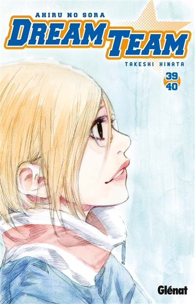 Dream Team - Tome 39-40 (Manga)