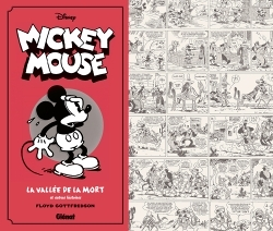 Mickey Mouse par Floyd Gottfredson N&B - Tome 1 - 1930/1931 - La Vallée de la mort et autres his