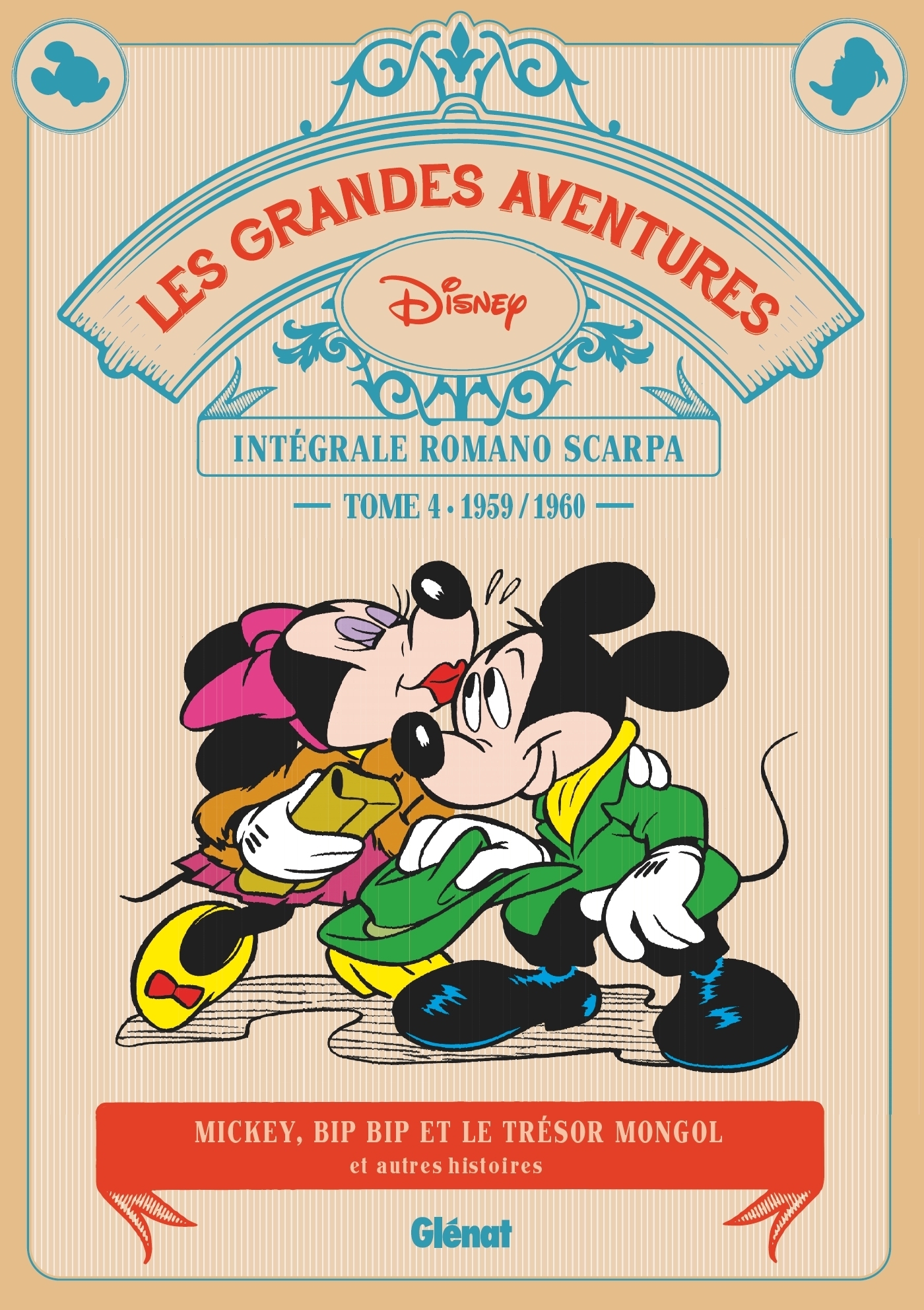 Les grandes aventures - Tome 4 : Mickey, Bip Bip et le trésor mongol : intégrale Romano Scarpa (BD)