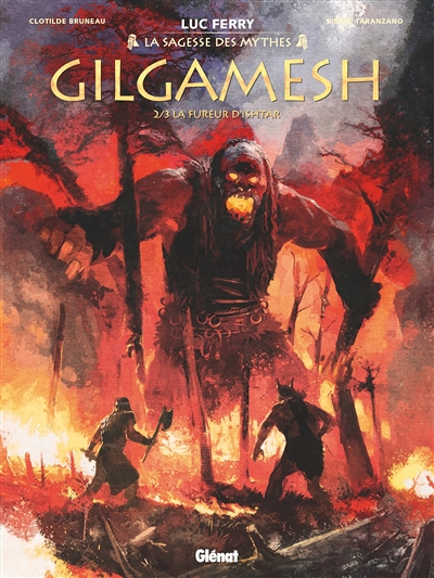 Gilgamesh - Tome 2 - La Fureur d'Ishtar (BD)