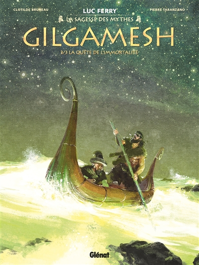 Gilgamesh - Tome 3 - La Quête de l'immortalité (BD)