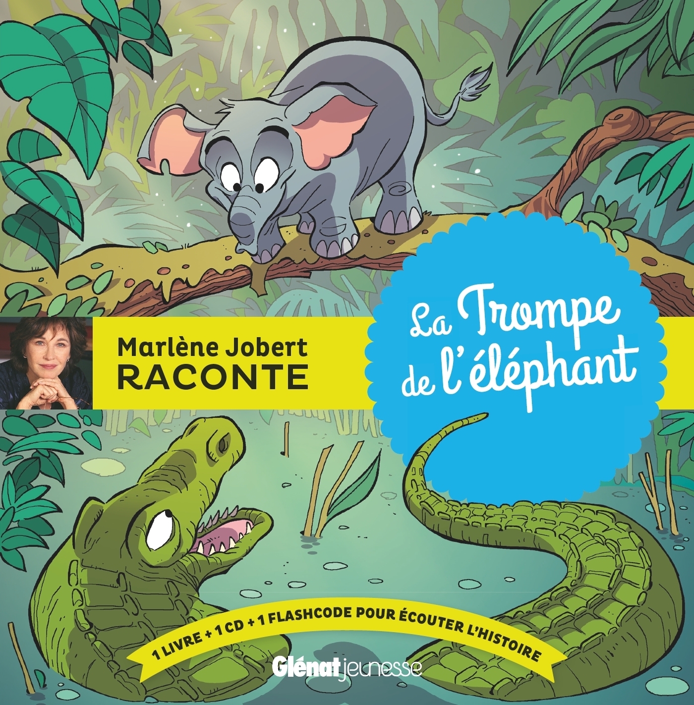 La Trompe de l'éléphant - Livre CD (Livre lu)