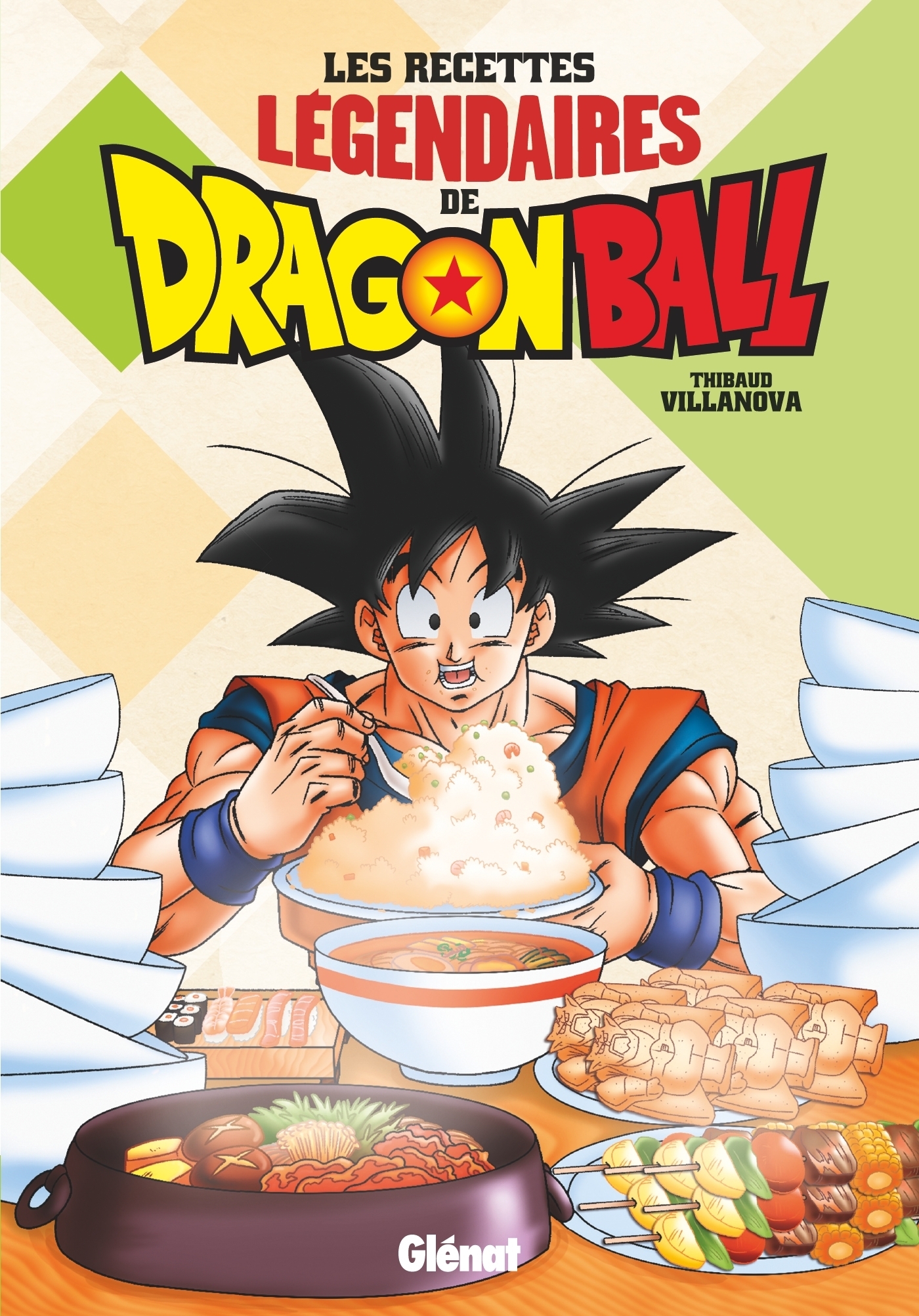 Les recettes légendaires de Dragon Ball (Broché)