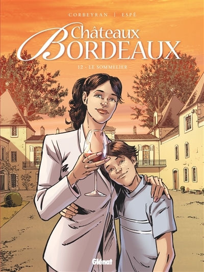 Châteaux Bordeaux - Tome 12 - Le Sommelier (BD)
