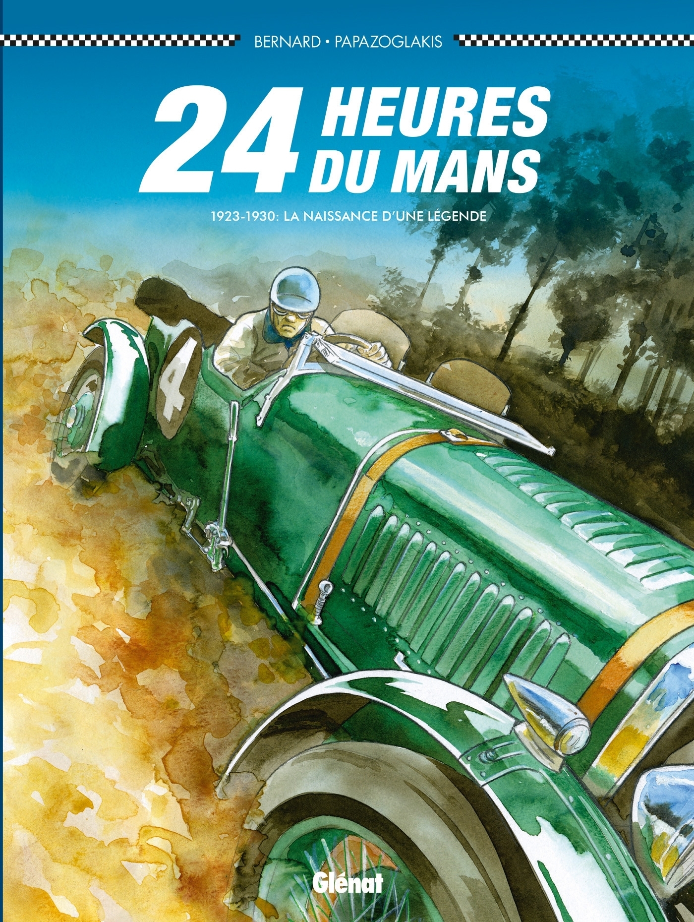 24 Heures du Mans - 1923-1930 - Les Bentley Boys (BD)