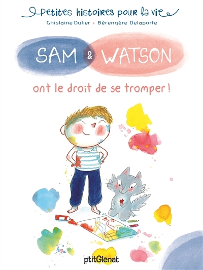 Sam & Watson ont le droit de se tromper ! (Jeunesse)