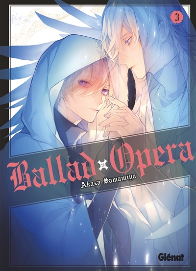 Ballad Opera - Tome 3 (Manga)