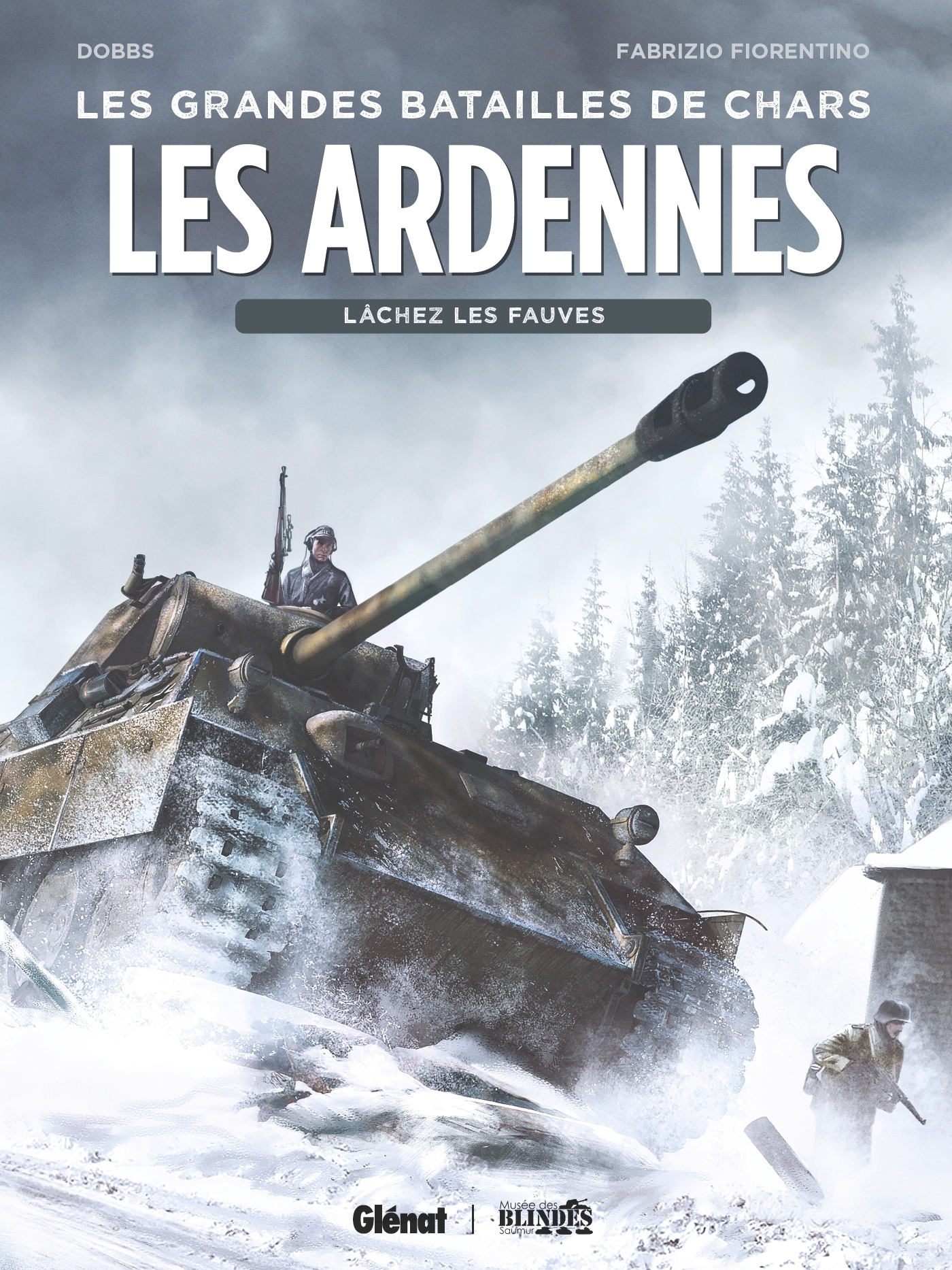 Les Ardennes - Lâchez les fauves (BD)