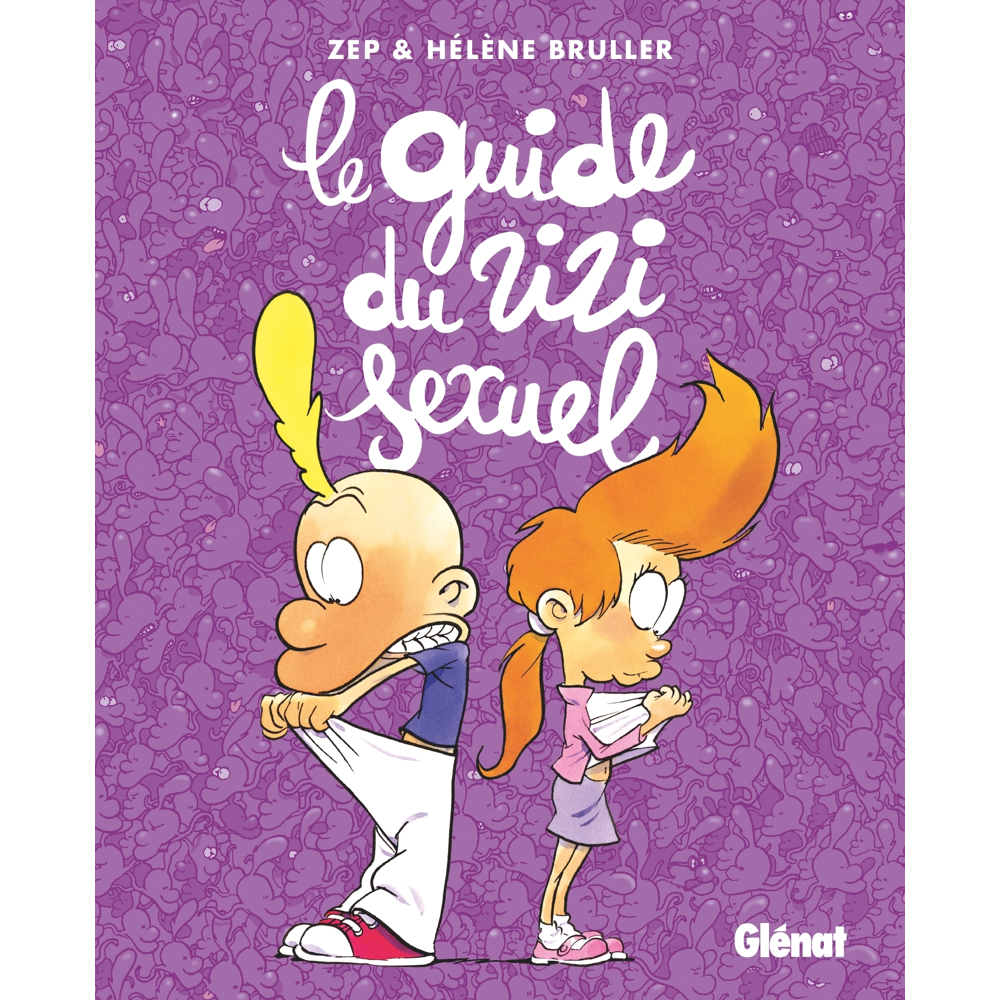 Le guide du zizi sexuel Nouvelle Edition (Jeunesse)