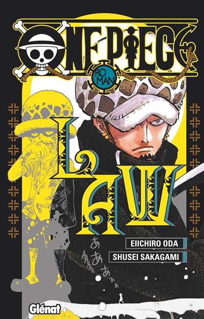 One Piece Roman - Novel Law (Poche)