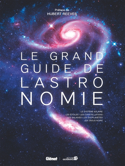 Le grand guide de l'Astronomie (6e ed) (Broché)