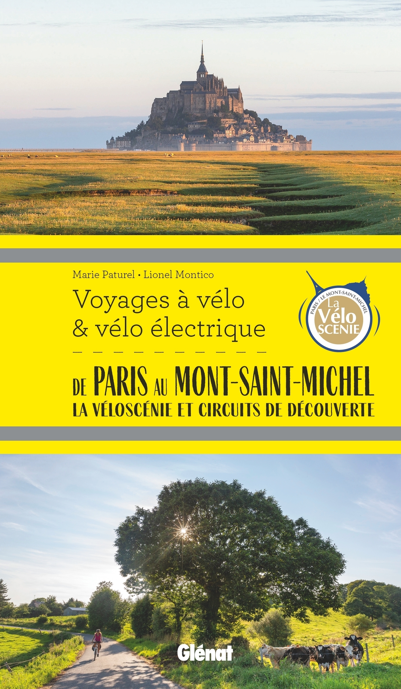De Paris au Mont-Saint-Michel Voyages à vélo et vélo électrique - Véloscénie et Circuits de découver