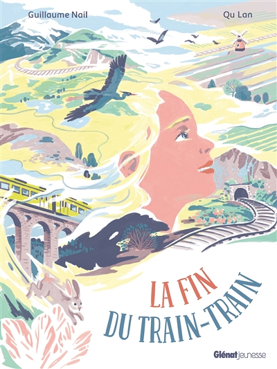 La fin du train-train (Cartonné)
