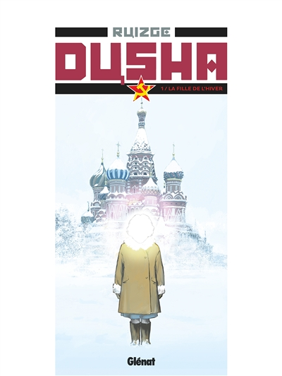 Dusha - Tome 1 - La Fille de l'hiver (BD)