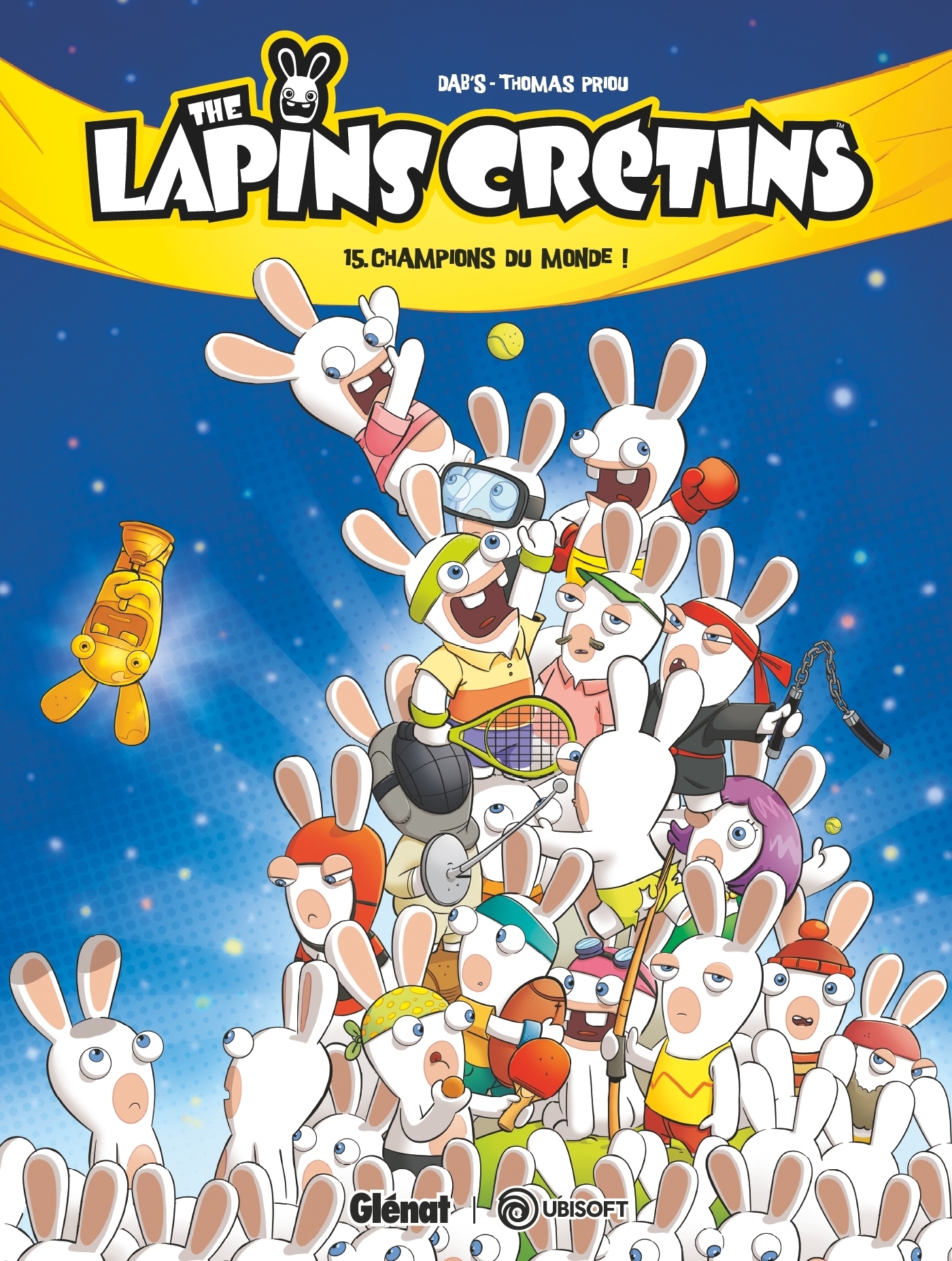 The Lapins Crétins - Tome 15 - Champions du monde ! (BD)