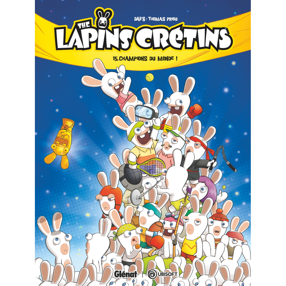The Lapins Crétins - Tome 15 - Champions du monde ! (BD)