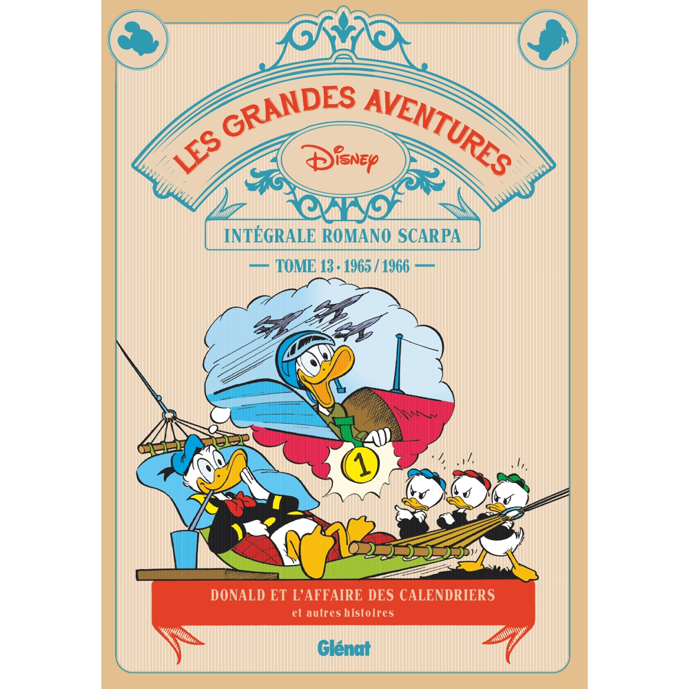 Les Grandes aventures de Romano Scarpa - Tome 13 - 1965/1966 - Donald et l'affaire des calendriers e