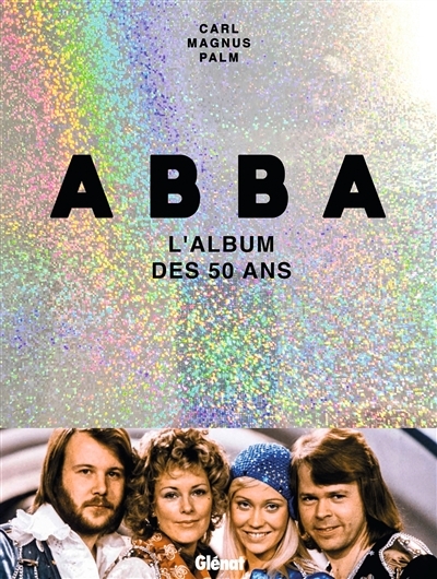 ABBA - L'album des 50 ans (Cartonné)