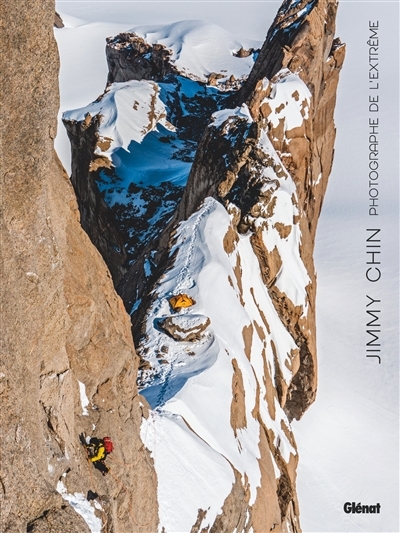 Jimmy Chin, photographe de l'extrême (Relié)