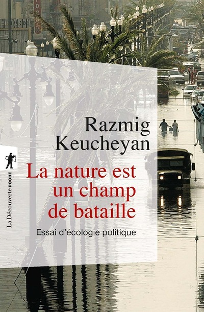 La nature est un champ de bataille (Broché)