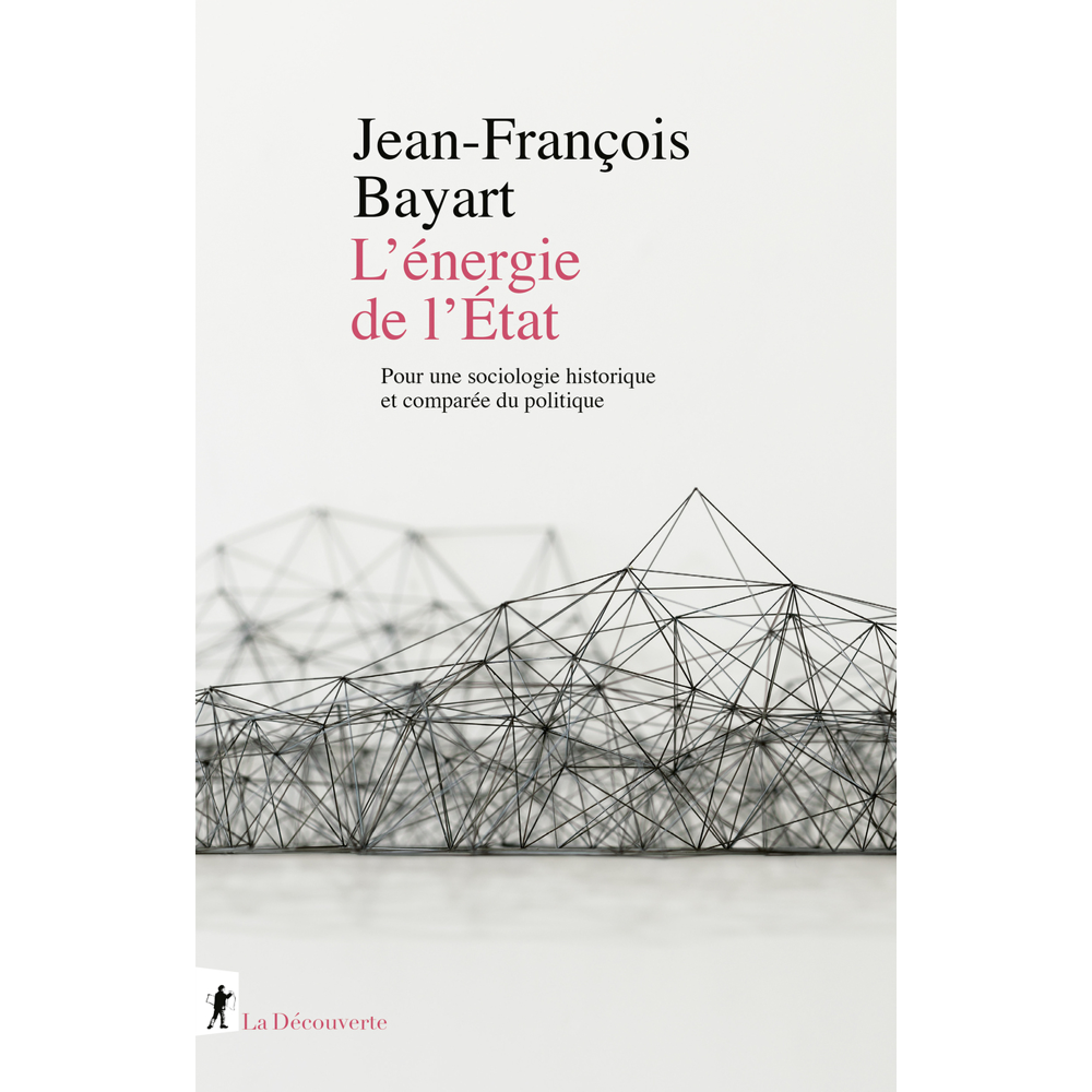 L'énergie de l'État - Pour une sociologie historique et comparée du politique (Broché)