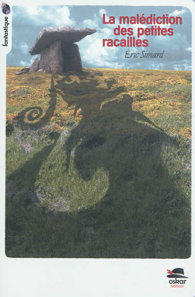 LA MALEDICTION DES PETITES RACAILLES (Poche)