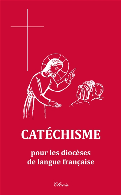 Catéchisme pour les diocèses de langue française (Relié)