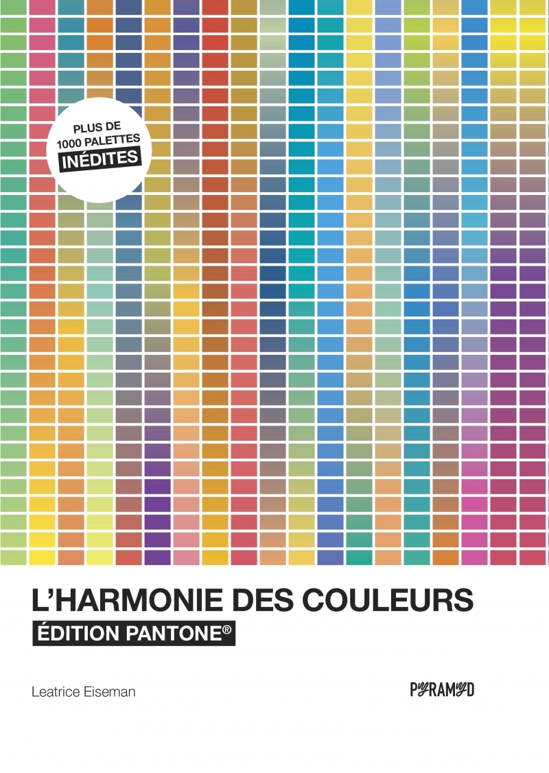 L'harmonie des couleurs - Edition Pantone (Relié)