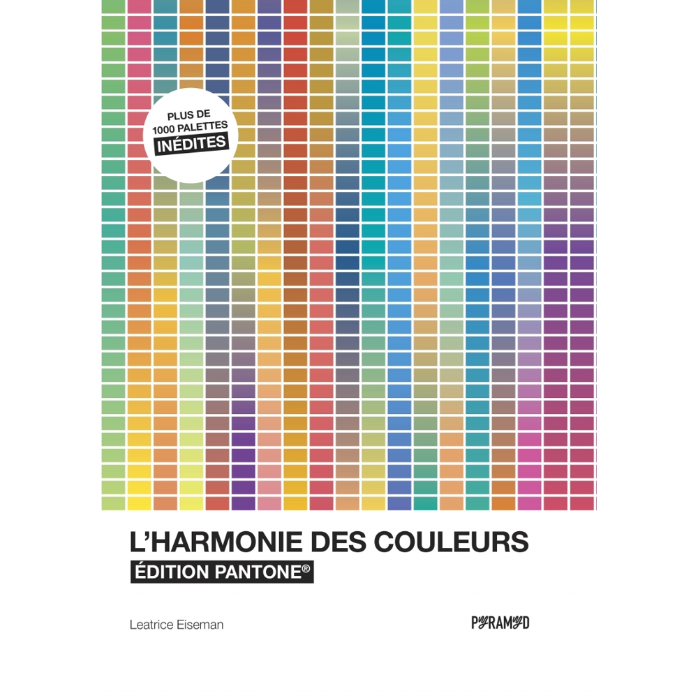 L'harmonie des couleurs - Edition Pantone (Relié)