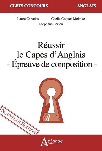 Réussir le CAPES d'Anglais - Épreuve de composition (Broché)