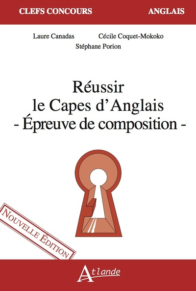 Réussir le CAPES d'Anglais - Épreuve de composition (Broché)