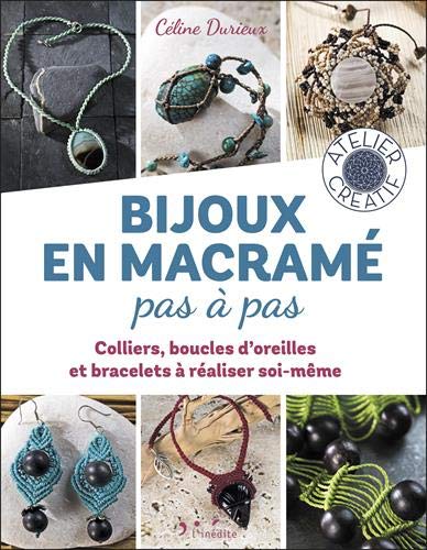 Bijoux en macramé pas à pas (Broché)
